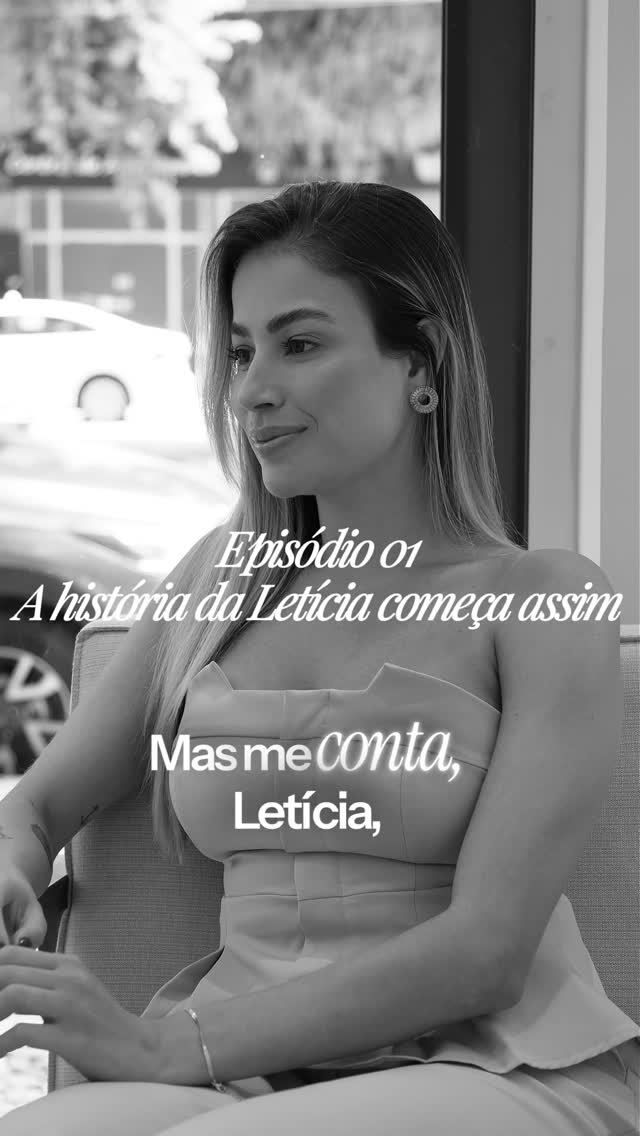 Mas me conta, Letícia — Episódio 01